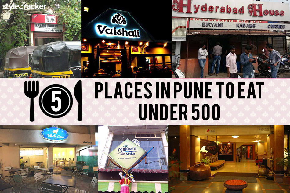 5 Places In Pune To Eat Under 500 - StyleCracker
